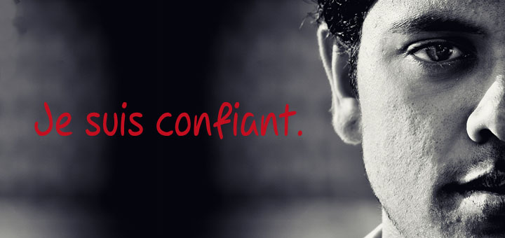 davantage de confiance en soi